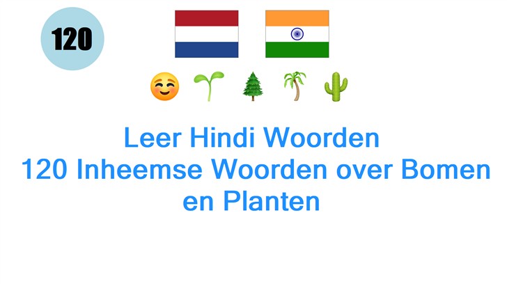 Leer Hindi Woorden: 120 Inheemse Woorden over Bomen en Planten